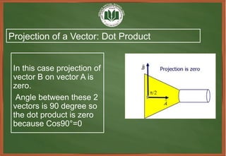 Vector’s analysis & Dot and cross Product of two vectors | PPTX