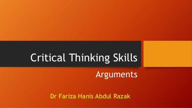 critical thinking arguments critical thinking arguments