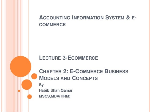 Lecture 3 E Cmmerce Business Models And Concpets Chapter 2