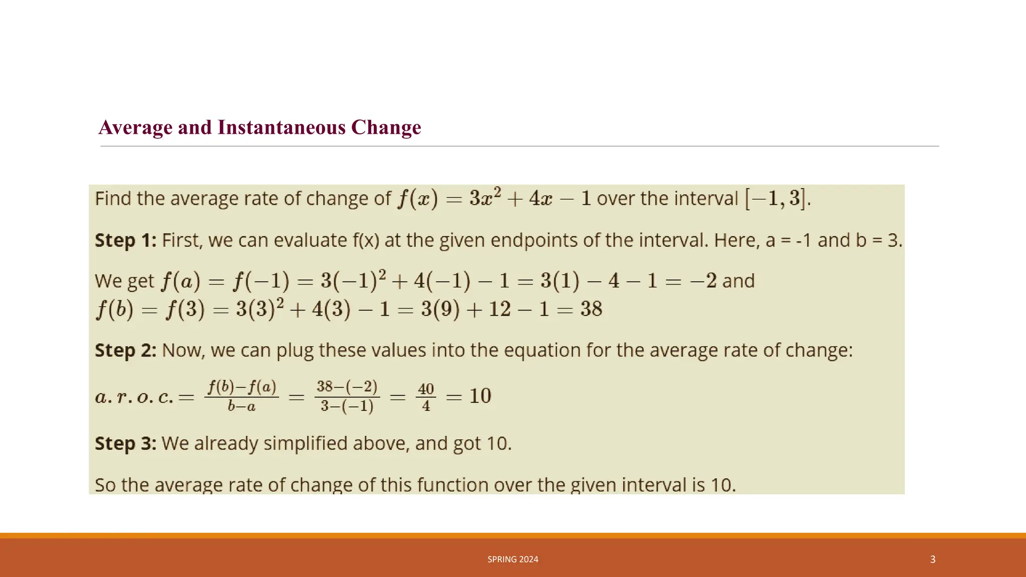 SPRING 2024 3
Average and Instantaneous Change
 