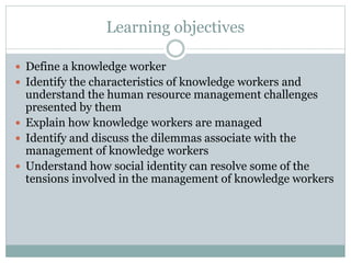 Lecture 3 - Managing knowledge workers.ppt