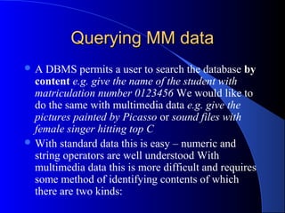 Lecture 3 multimedia databases | PPT