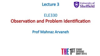 Lecture 3-Observation and Problem Identification.pptx