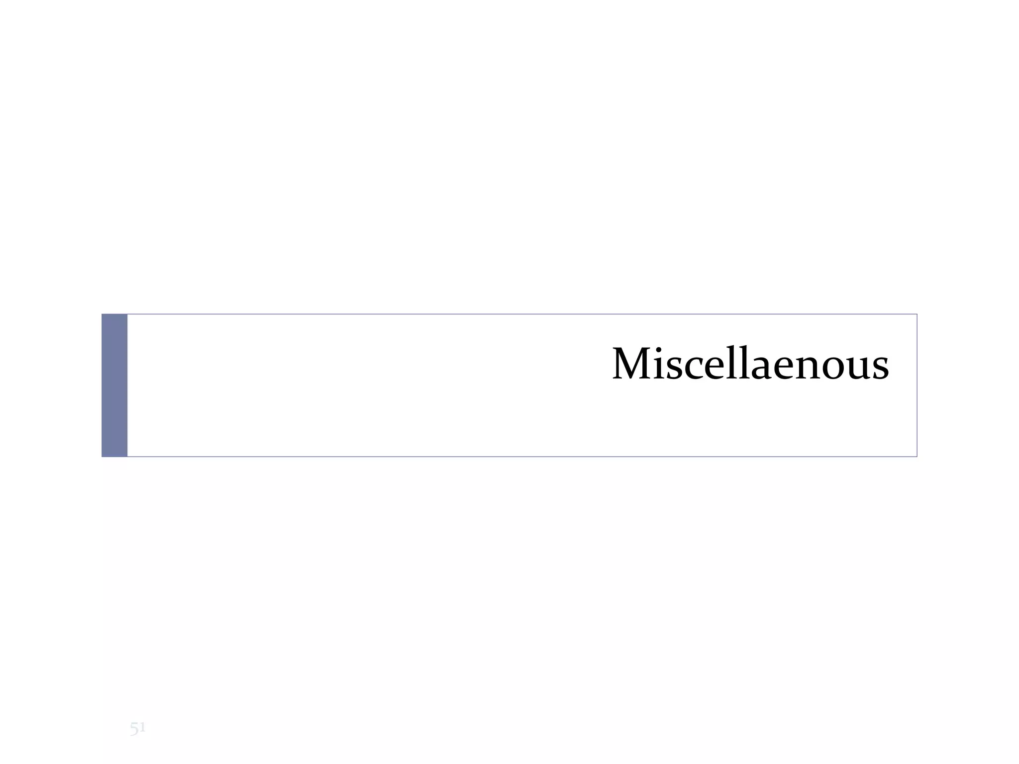 Miscellaenous
51
 