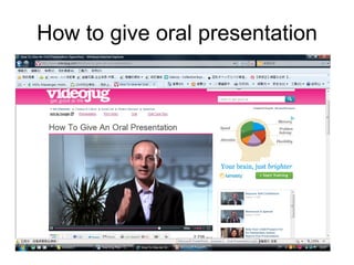 How to give oral presentation 