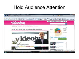 Hold Audience Attention 