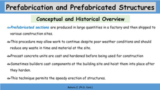 Lecture 3 - Prefabrication and Prefabricated Structures.pptx