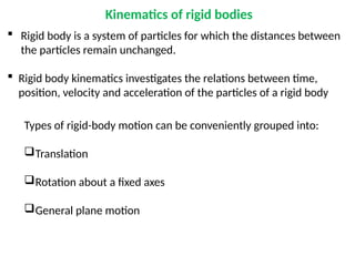 Comprehensive Lecture on Kinematics of Rigid Bodies in Mechanical ...