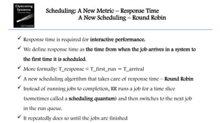 Response Time Scheduling Algorithm Lecture 3 - Scheduling - Operating System | PPTX