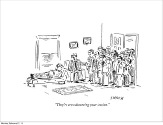 Monday, February 27, 12
 