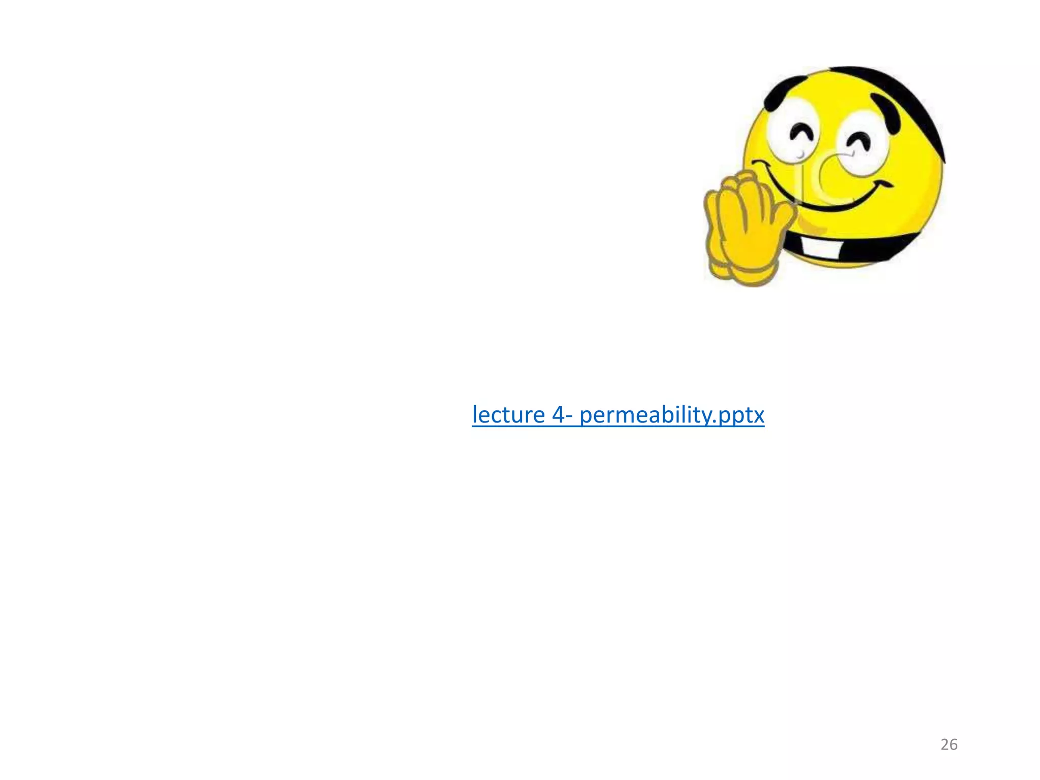 26
lecture 4- permeability.pptx
 