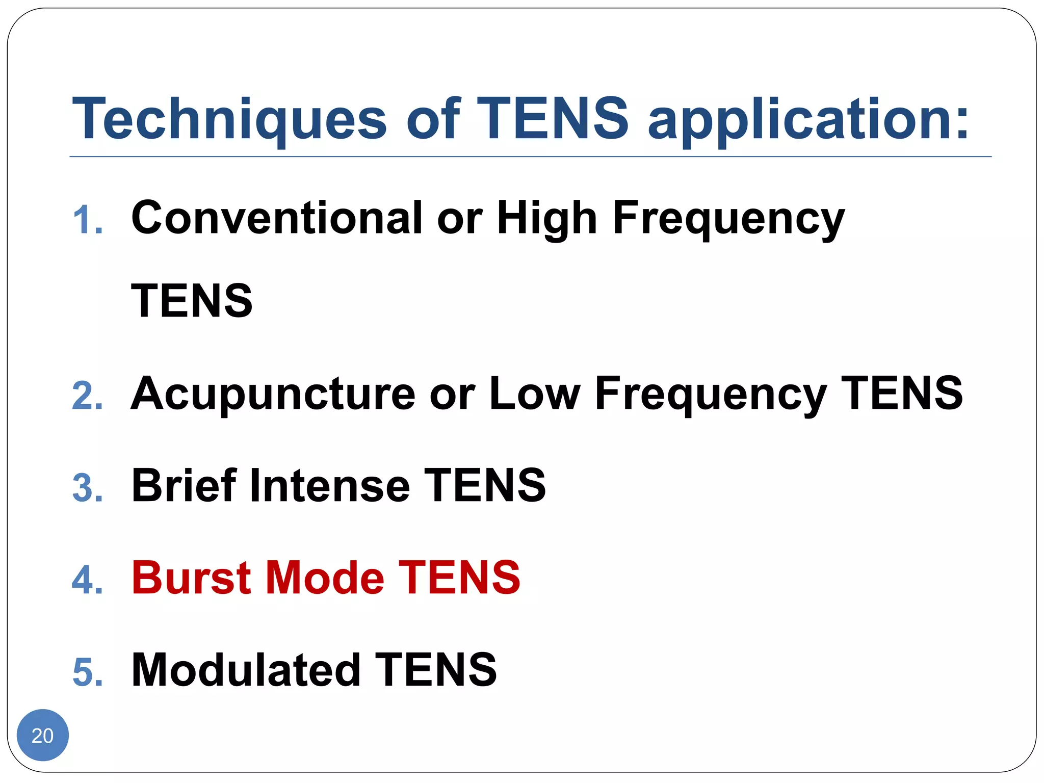 Transcutaneous electrical nerve stimulation (TENS) | PPTX