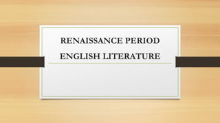 English Renesaince Comprehensive Overview of the English Renaissance in Literature and ...