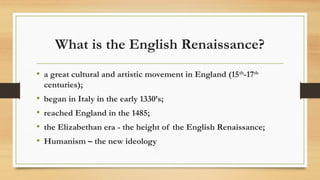 English Renesaince Comprehensive Overview of the English Renaissance in Literature and ...