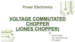Lecture_31_Voltage_Commutated_chopper.pptx