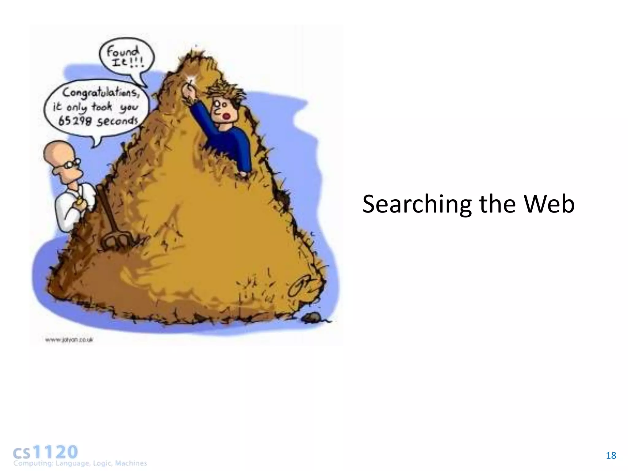 Searching the Web




                    18
 