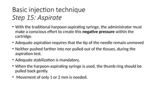 basic injection Techniques in local anesthesia.pptx