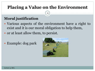 Environmental Value Example ENV 107 - Lecture 3 | PPTX