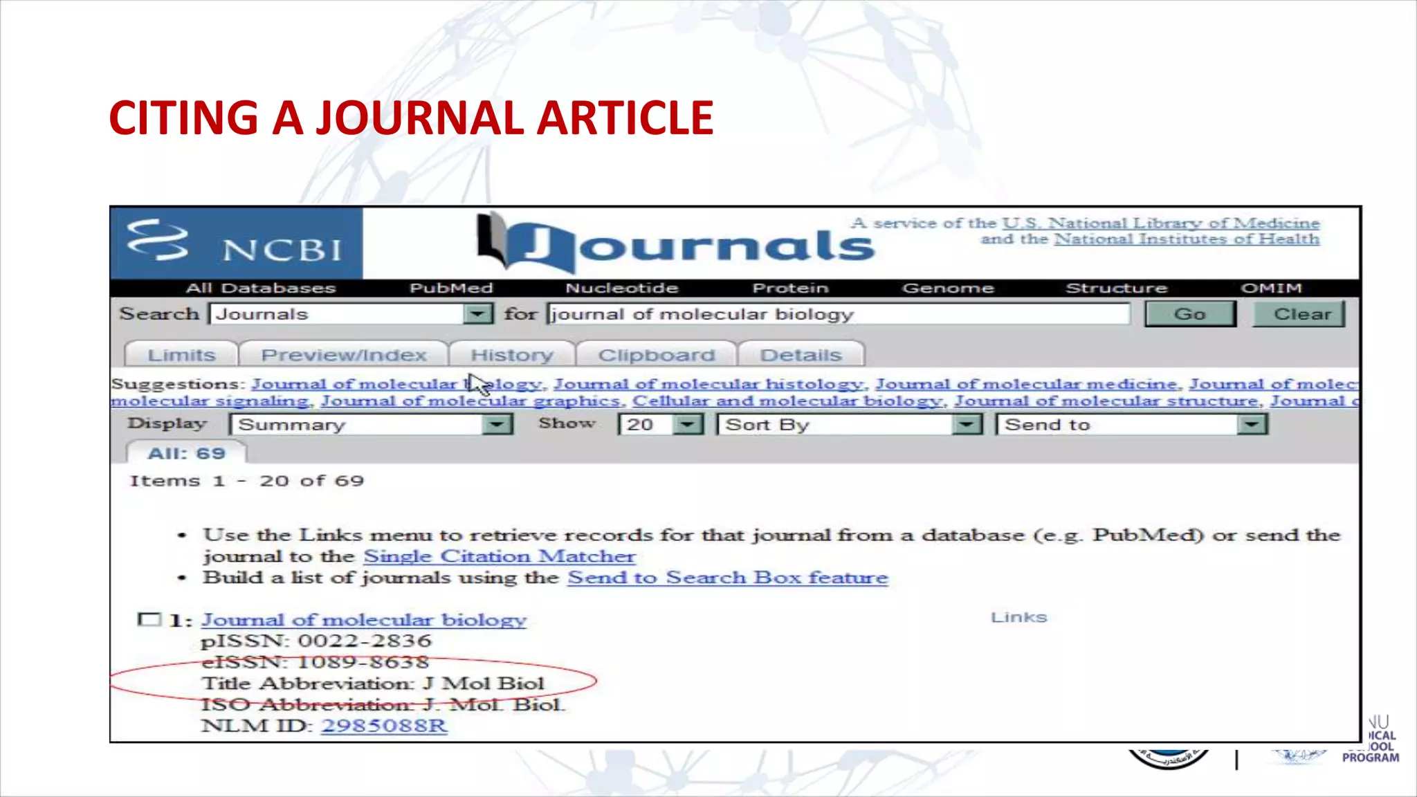 CITING A JOURNAL ARTICLE
 
