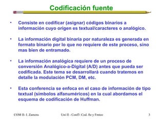 Lecture 3 codificación fuente | PPT