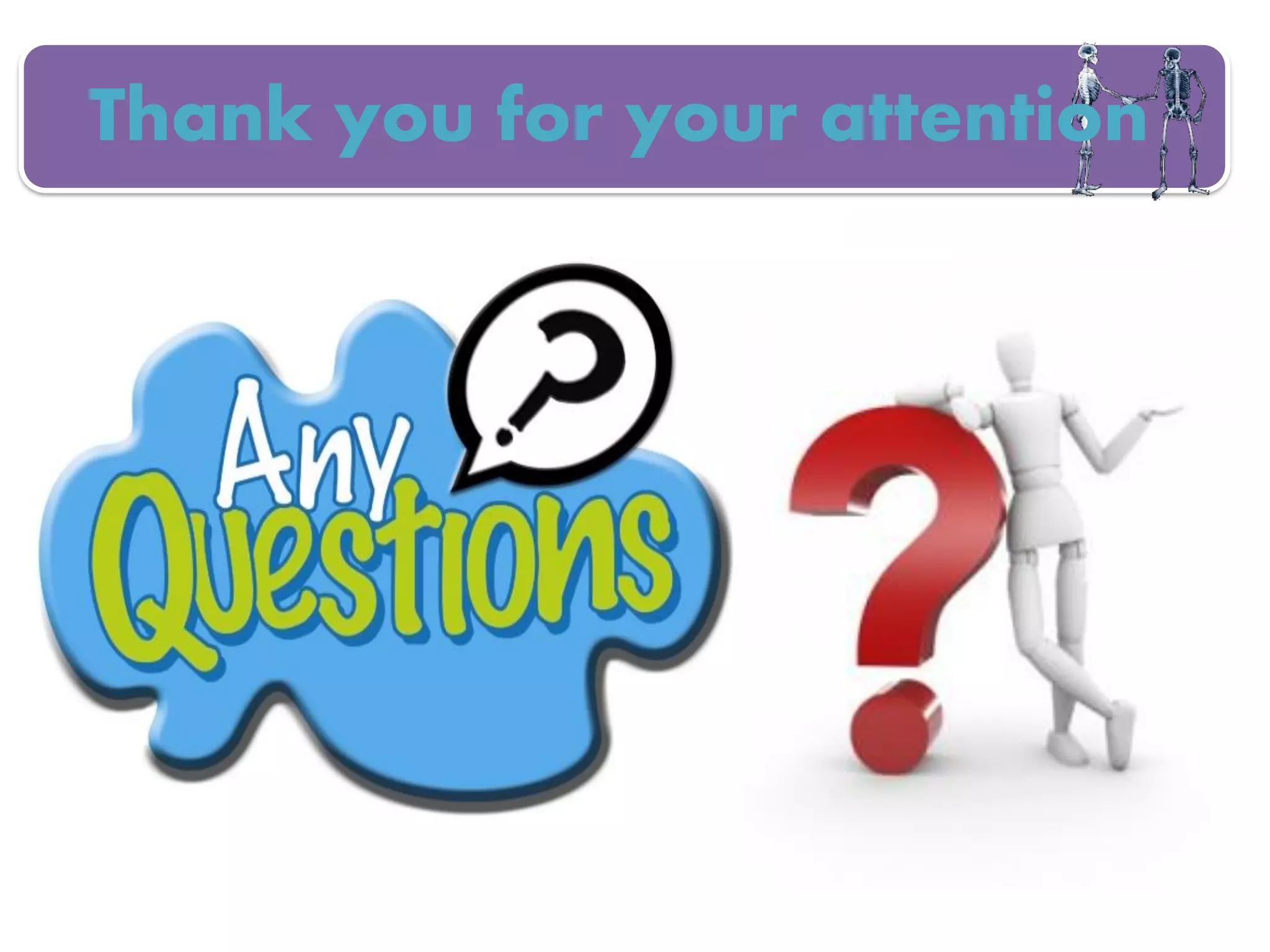 Thank you for your attention
 