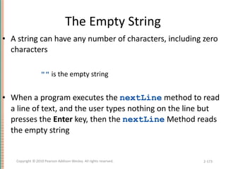 The Empty String <ul><li>A string can have any number of characters, including zero characters </li></ul><ul><ul><li>&quot...