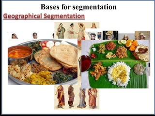 Bases for segmentation
 