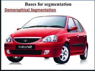 Bases for segmentation
 