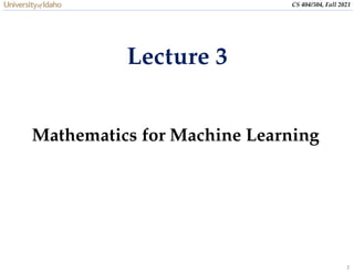 Lecture_3_Mathematics_for_Machine_Learning.pptx