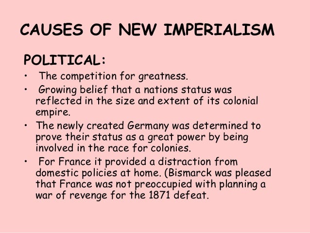 What were the economic causes of new imperialism?