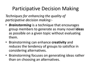 Participatory Decision Making