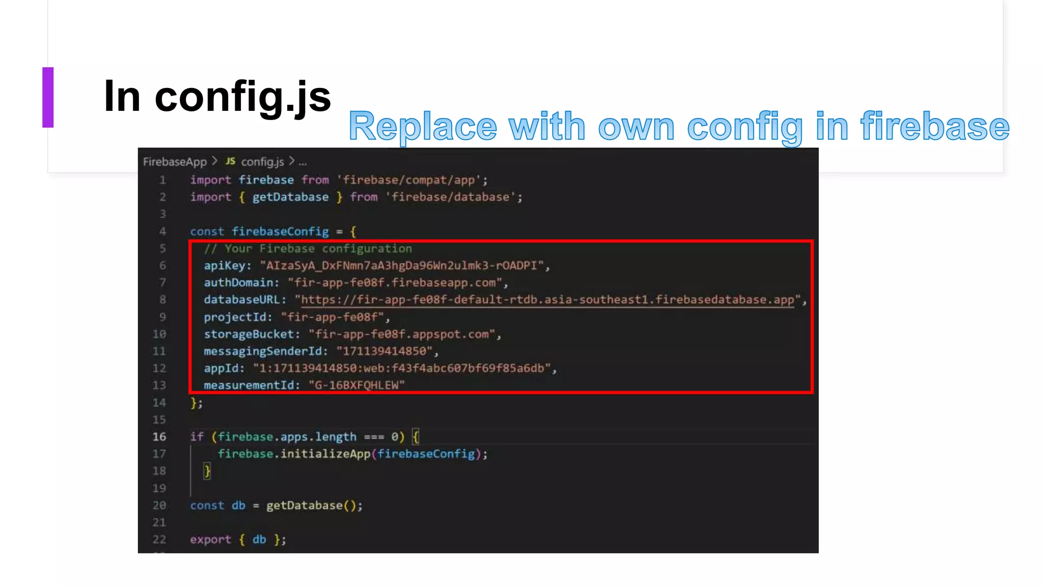 In config.js
 