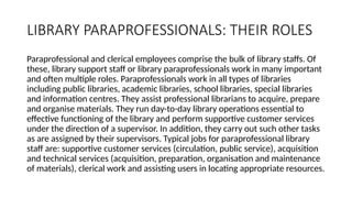 Library Specific Role Lecturer 3. The roles and responsibilities of library professionals | PPTX