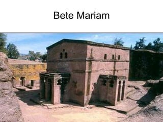 Bete Mariam
 