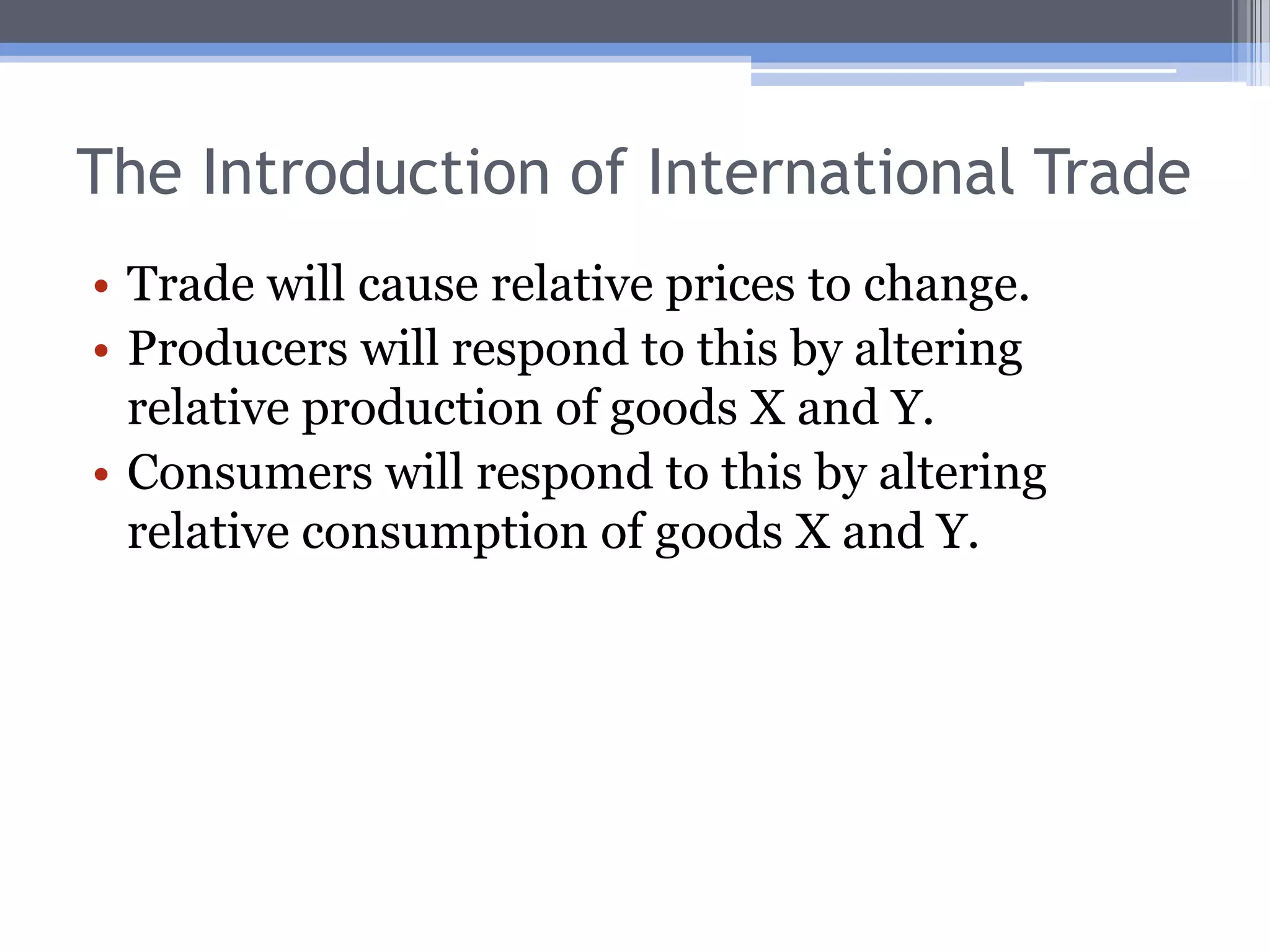 Autarky EquilibriumYCommunity indifferencecurveEY1Price linePPFXX1