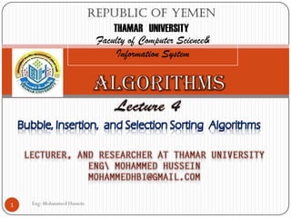 Eng: Mohammed Hussein1
Republic of Yemen
THAMAR UNIVERSITY
Faculty of Computer Science&
Information System
 
