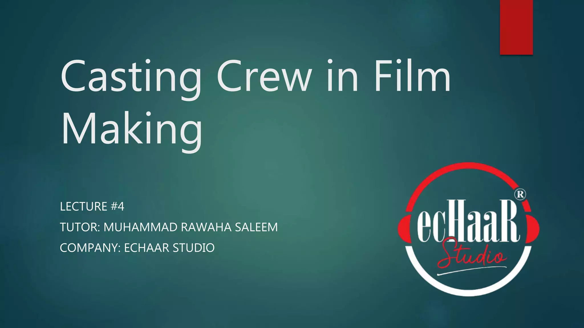 Casting Crew Job Descriptions Film Production PPT