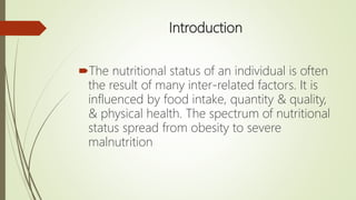Assessment Methods For Nutritional Status