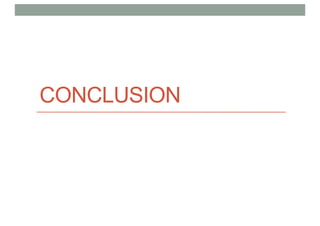 CONCLUSION
 