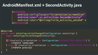 AndroidManifest.xml + SecondActivity.java
 