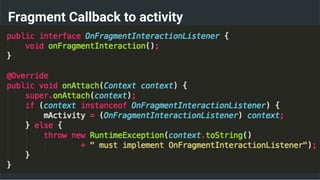 Fragment Callback to activity
 