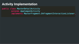 Activity Implementation
 