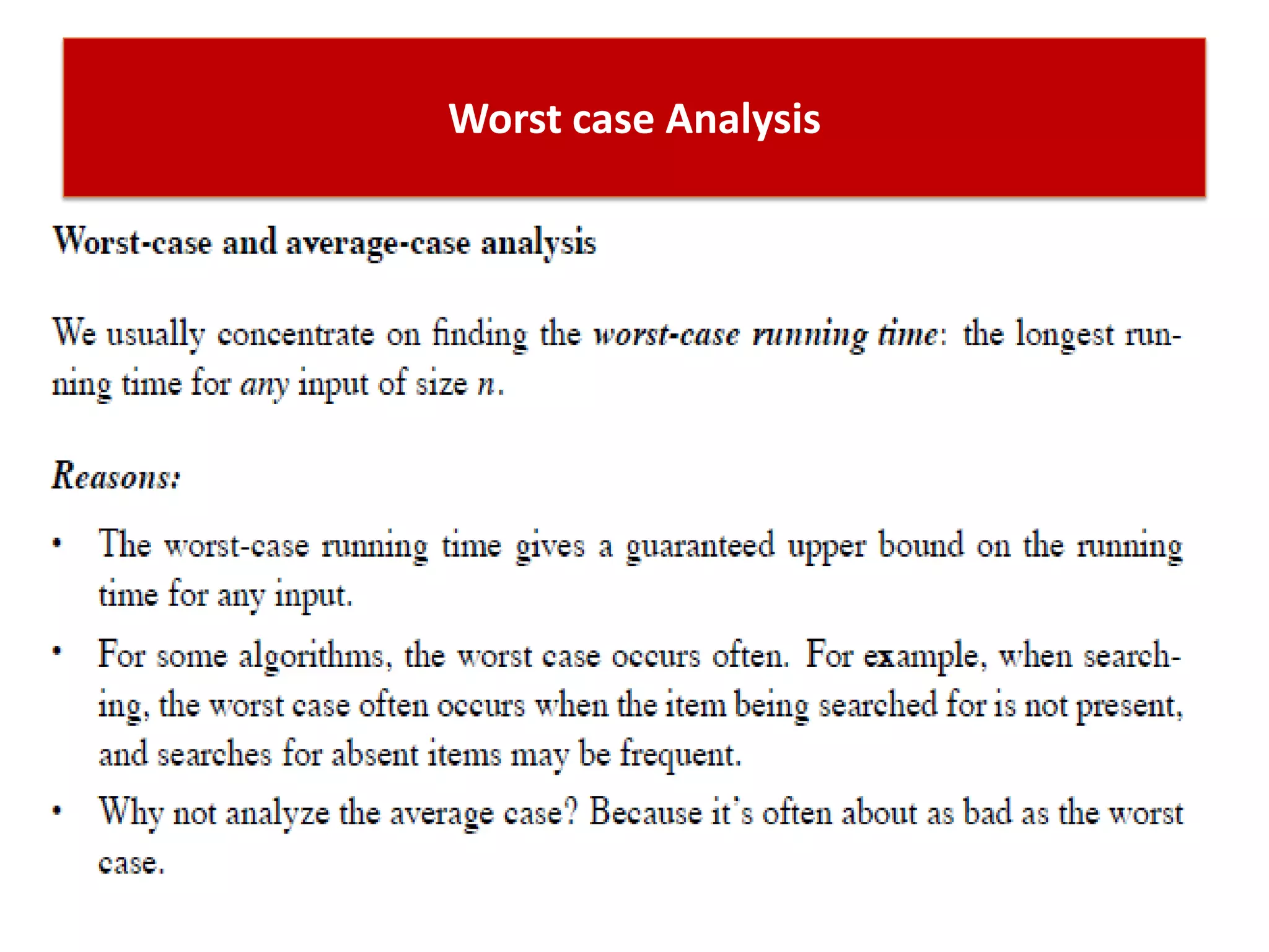 Worst case Analysis
 
