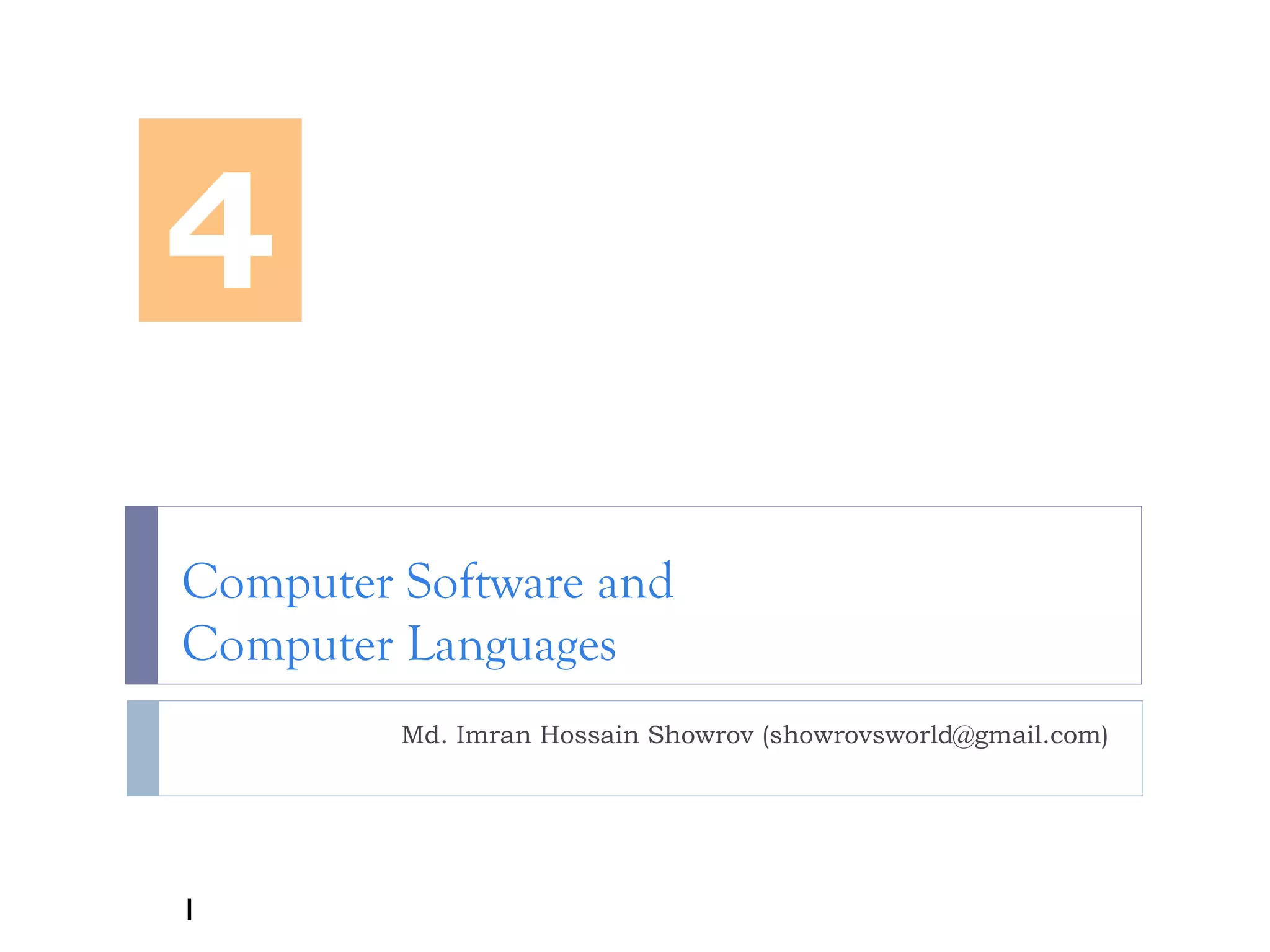Lecture 4- Computer Software and Languages | PPT