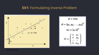 Lecture 4 - Introduction to Inverse Problem.pptx