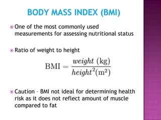 XNN001 Nutrition assessment in individuals and populations | PPT