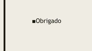 ■Obrigado
 