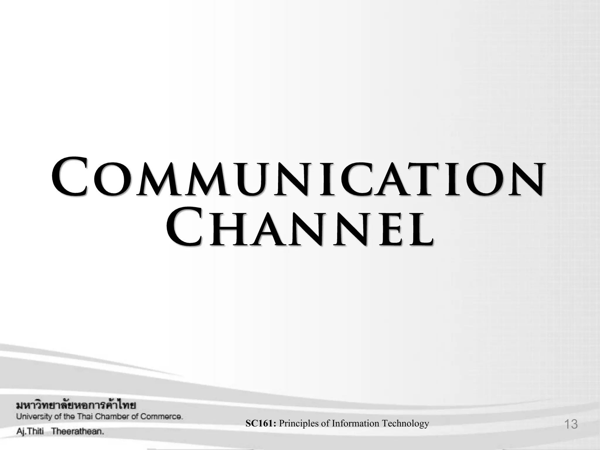 13SC161: Principlesof Information Technology
 