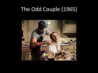 The Odd Couple (1965) 