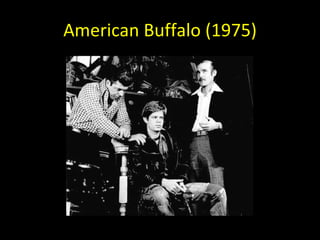 American Buffalo (1975) 